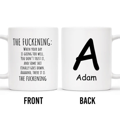 Customize Your Day Going Well Chaos Moment Mug - Personalized Custom Coffee Mug - COL044_MG