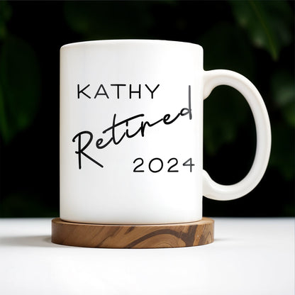 Wise Woman Happily Ever After Retirement Statement - Personalized Custom Coffee Mug - COL054_MG
