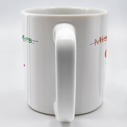 It's Miss Ms. Mrs. Dr. Actually Personalized Coffee Mug - Personalized Custom Coffee Mug - COL057_MG