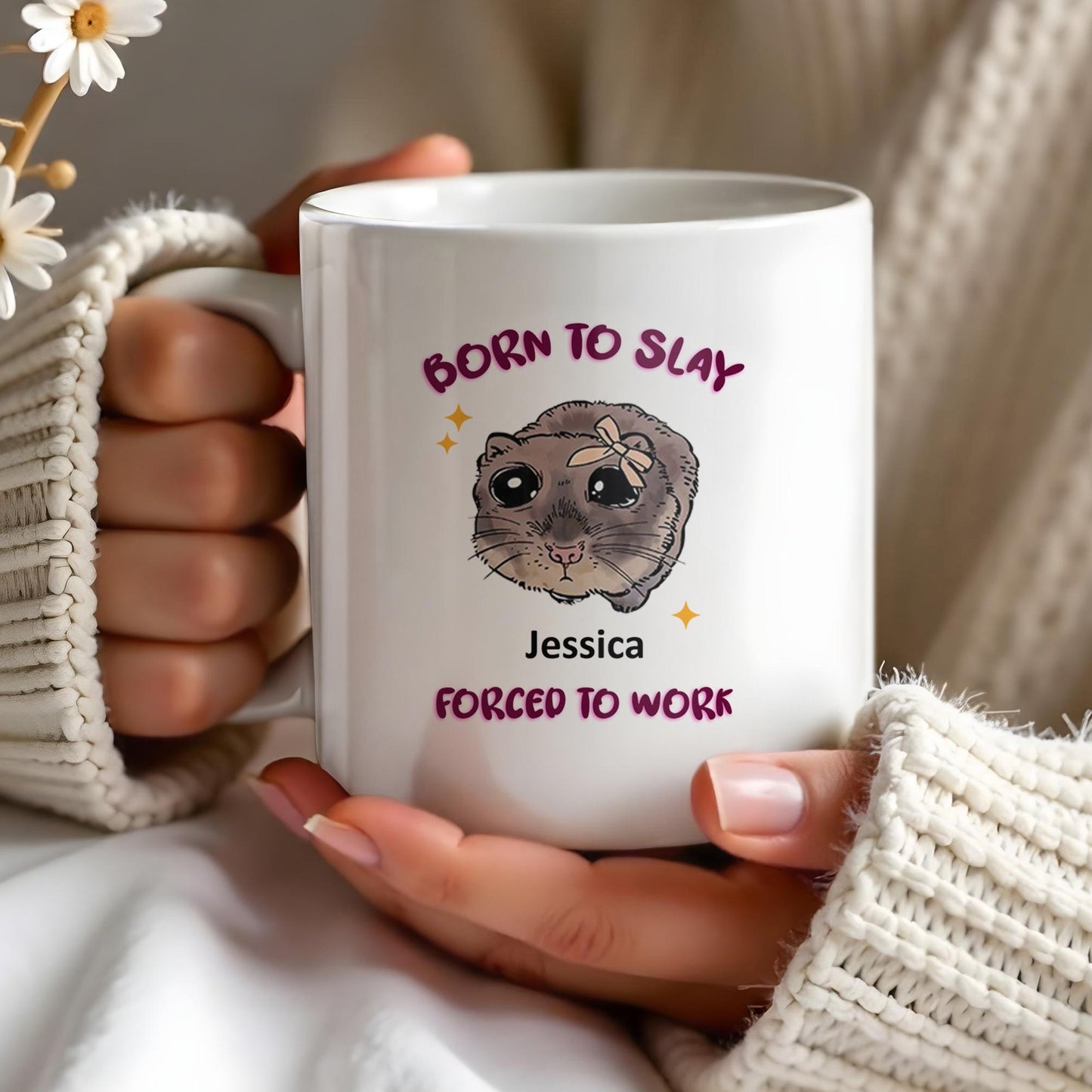 Born To Slay Forced To Work With Cute Hamster Design - Personalized Custom Coffee Mug - COL058_MG