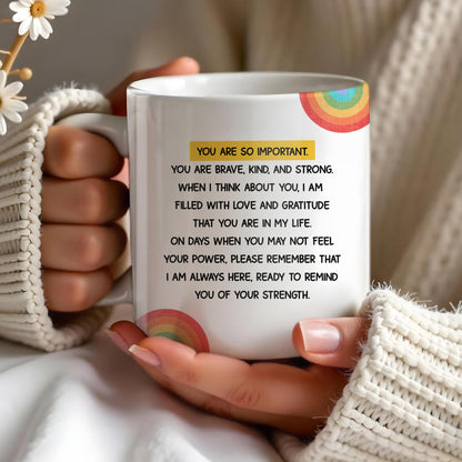 Always Here To Remind You Of Your Strength, Girl With Rose - Personalized Custom Coffee Mug - COL071_MG