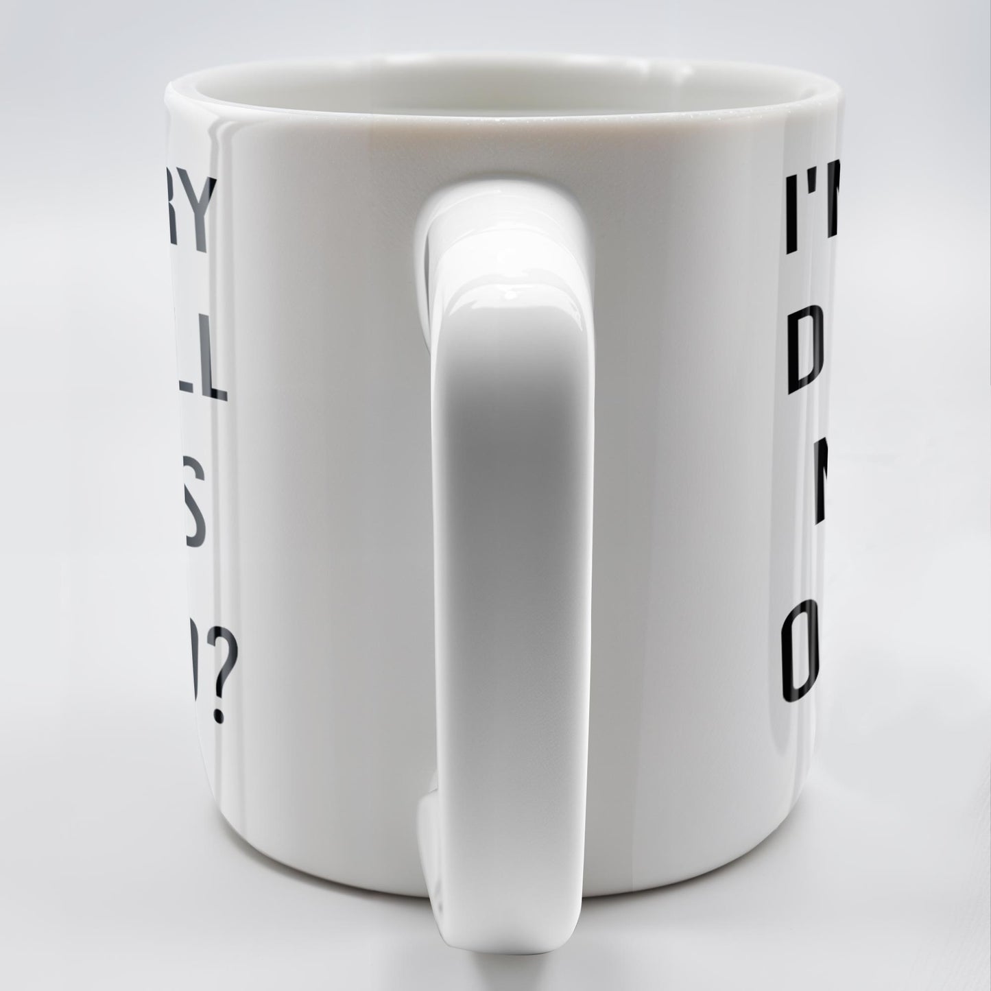 I'm Sorry Did I Roll My Eyes Out Loud Humorous Quote Mug - Personalized Custom Coffee Mug - COL078_MG