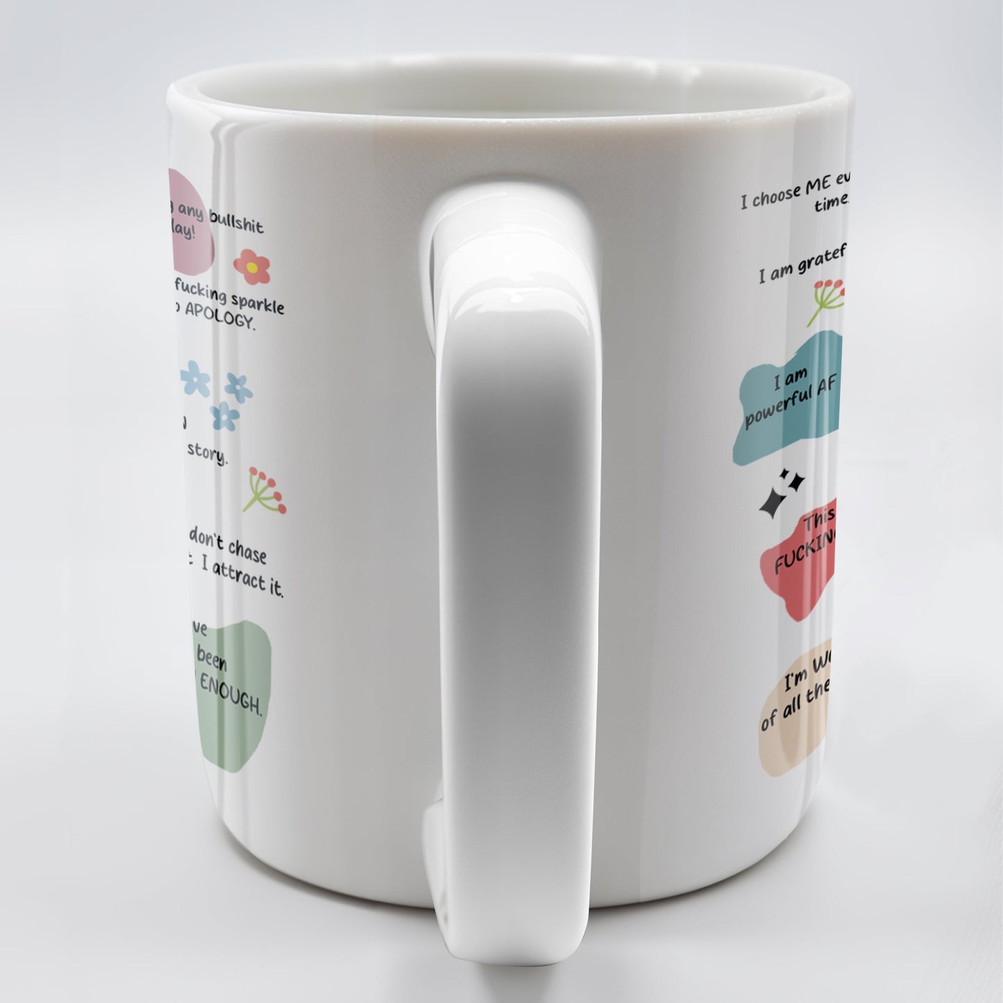 Celebrate Inner Strength With Personal Affirmations And Flowers - Personalized Custom Coffee Mug - COL088_MG