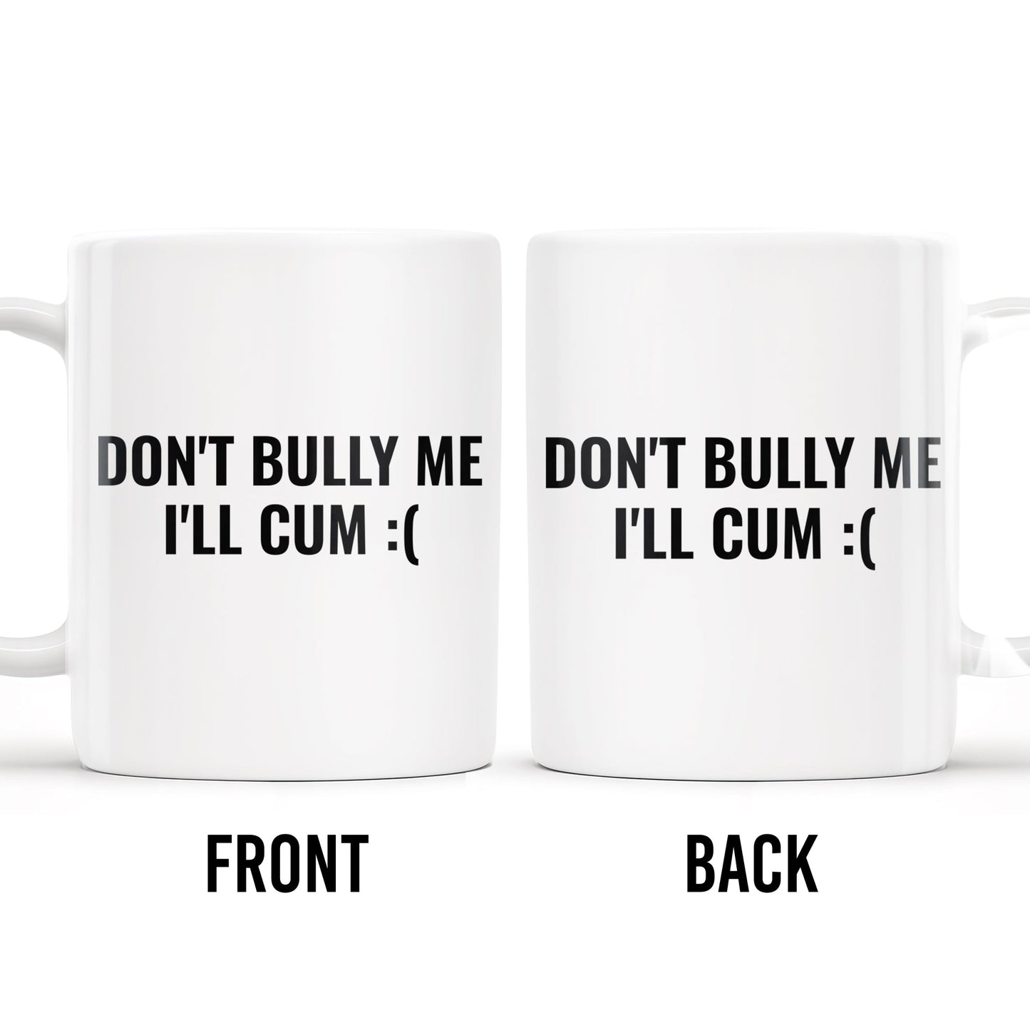 Unique Humorous Message Mug For Prank Gifts - Personalized Custom Coffee Mug - COL089_MG