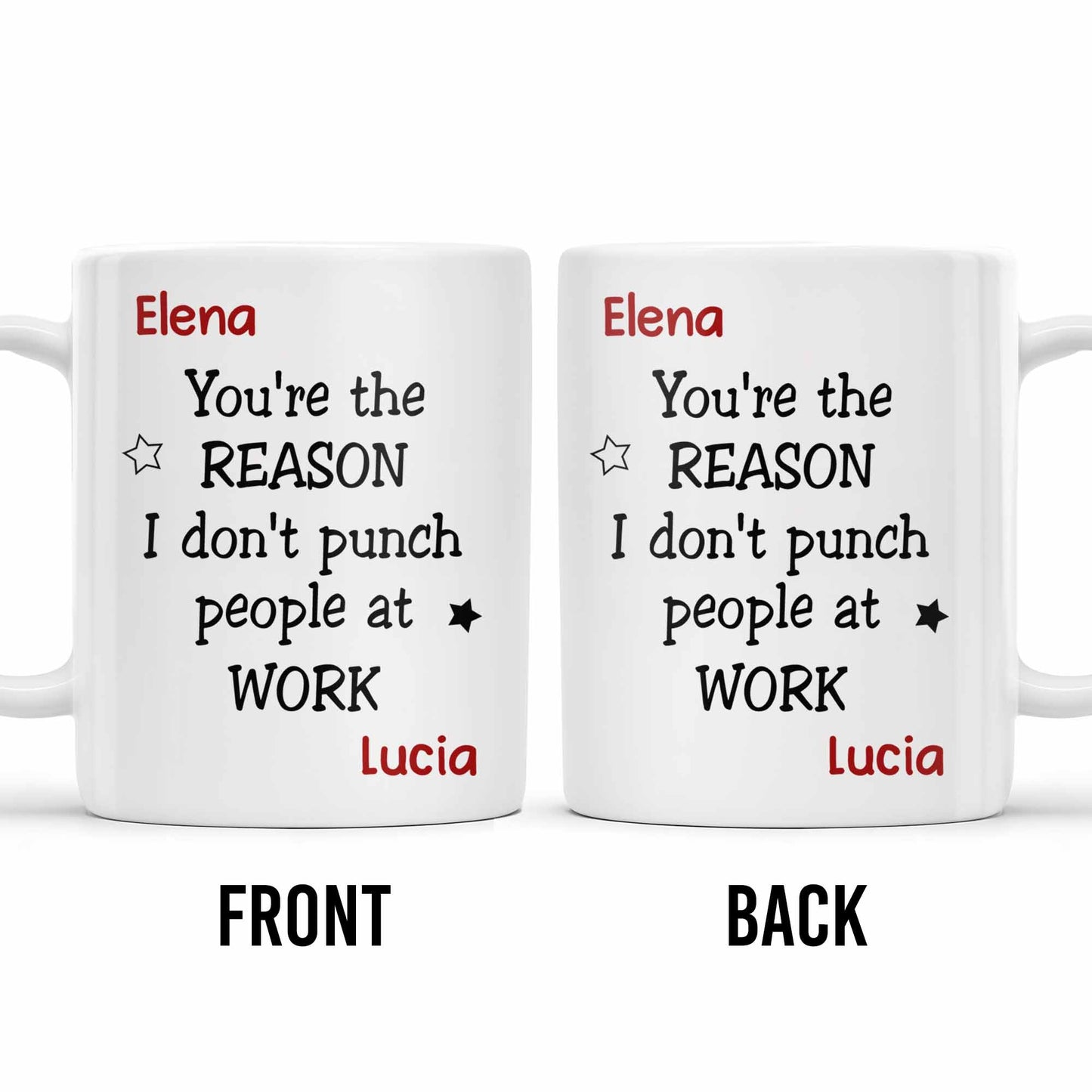 You're The Reason I Don't [Heart] People At Work Mug - Personalized Custom Coffee Mug - COL100_MG