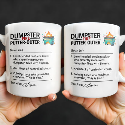 Dumpster Fire Putter-Outer For Colleagues And Friends - Personalized Custom Coffee Mug - COL101_MG
