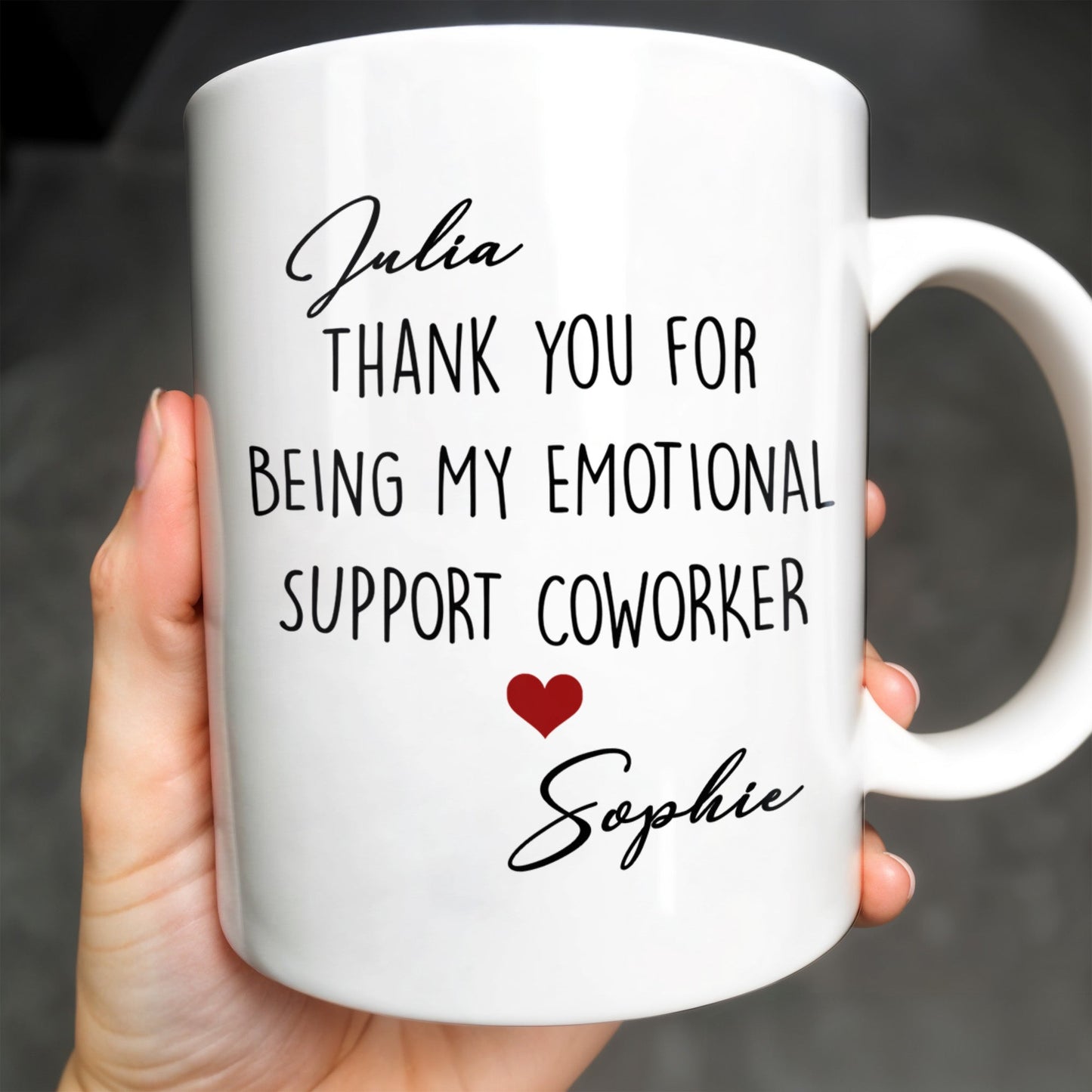 Thank You For Being My Emotional Support Coworker - Personalized Custom Coffee Mug - COL103_MG