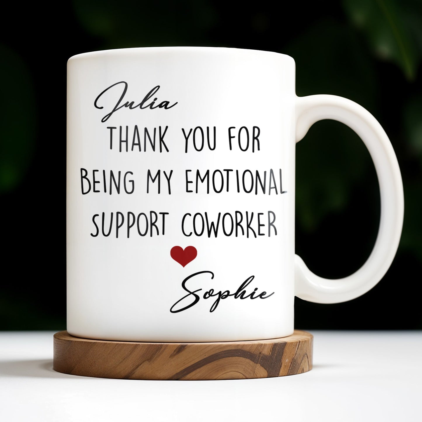 Thank You For Being My Emotional Support Coworker - Personalized Custom Coffee Mug - COL103_MG