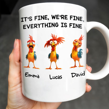It's Fine, We're Fine, Everything Is Fine With Roosters - Personalized Custom Coffee Mug - COL106_MG