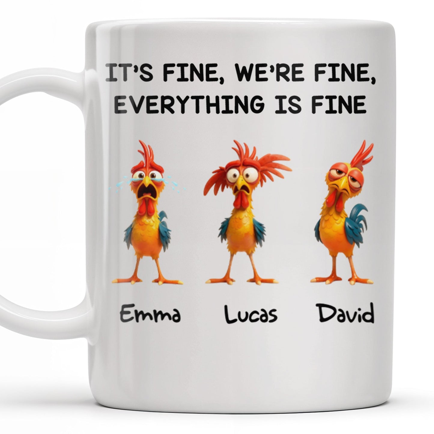 It's Fine, We're Fine, Everything Is Fine With Roosters - Personalized Custom Coffee Mug - COL106_MG