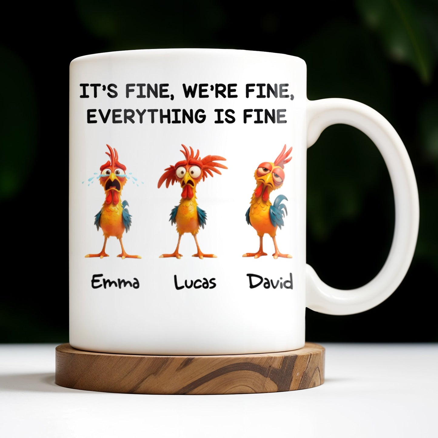 It's Fine, We're Fine, Everything Is Fine With Roosters - Personalized Custom Coffee Mug - COL106_MG
