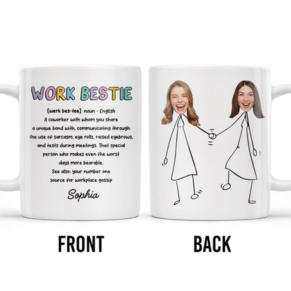 Work Bestie Unique Bond With Coworker - Personalized Custom Coffee Mug - COL108_MG