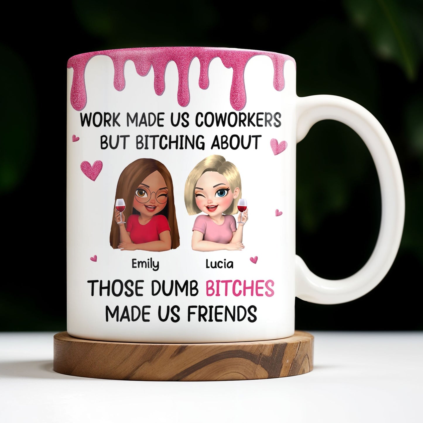 Work Made Us Coworkers, Cartoon Portraits And Wine Glass - Personalized Custom Coffee Mug - COL109_MG