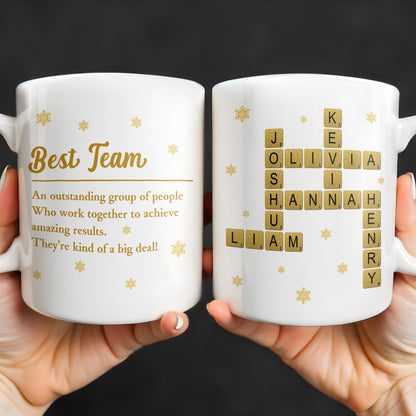 Best Team, Outstanding Group Of People Coffee Mug - Personalized Custom Coffee Mug - COL118_MG