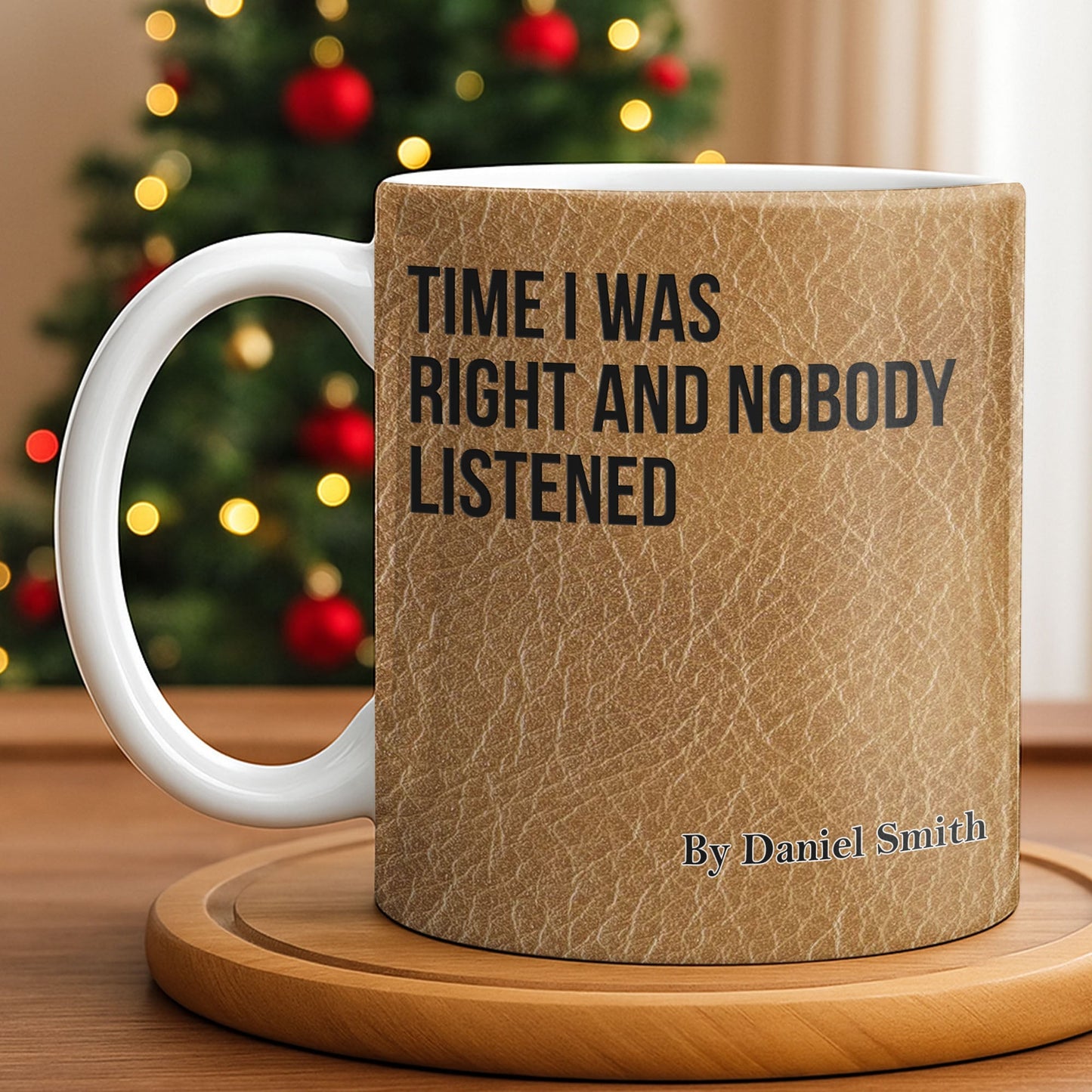 Time I Was Right, Book Style Coffee Mug - Personalized Custom Coffee Mug - COL120_MG