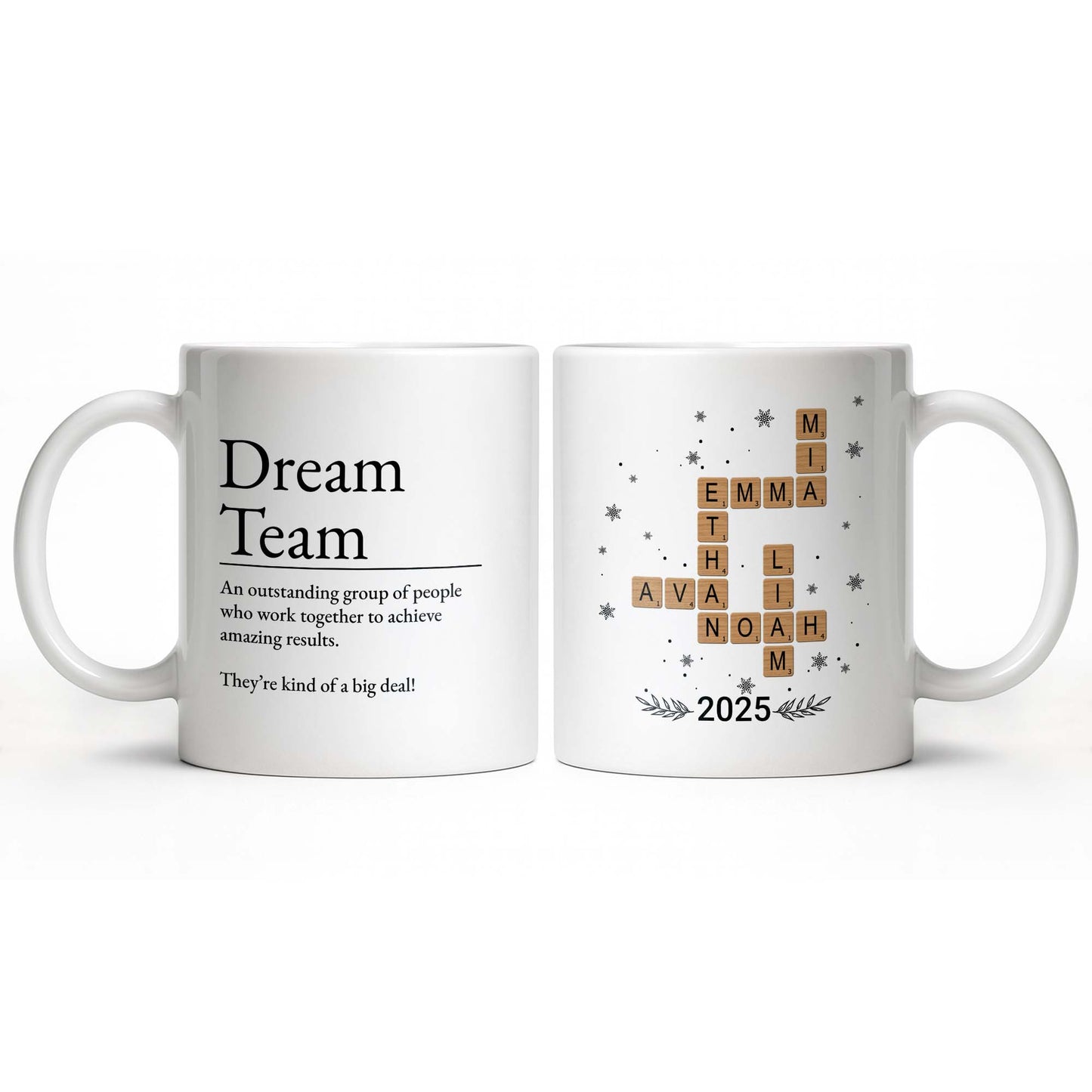 Dream Team, Achieve Amazing Results Together - Personalized Custom Coffee Mug - COL123_MG