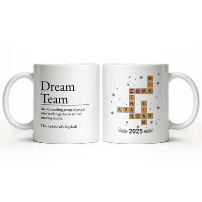 Dream Team, Achieve Amazing Results Together - Personalized Custom Coffee Mug - COL123_MG