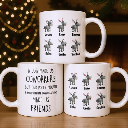 Coworkers To Friends With Potty Mouth & Conversations - Personalized Custom Coffee Mug - COL125_MG