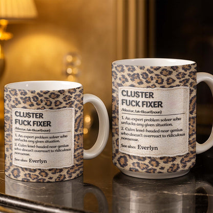 Cluster F❤️ck Fixer Leopard Print Mug - Personalized Custom Coffee Mug - COL130_MG