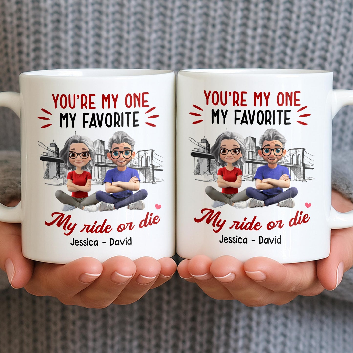 You're My One My Favorite My Ride Or Die, Couple And City Skyline - Personalized Custom Coffee Mug - CPL1028_MG