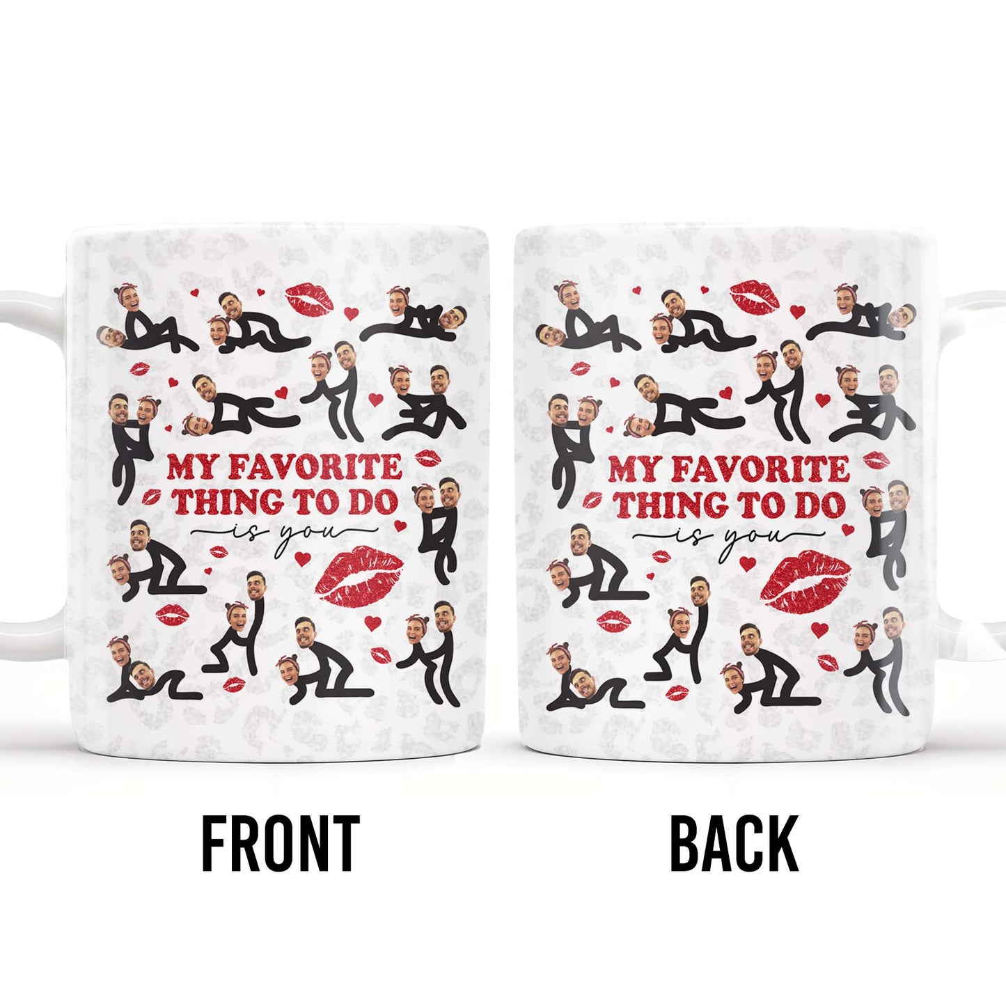 My Favorite Thing To Do Is You, Lips and Hearts Design - Personalized Custom Coffee Mug - CPL104_MG