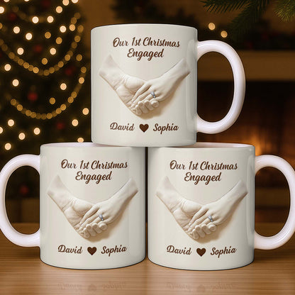 Our 1st Christmas Engaged, Holding Hands With Ring - Personalized Custom Coffee Mug - CPL1055_MG
