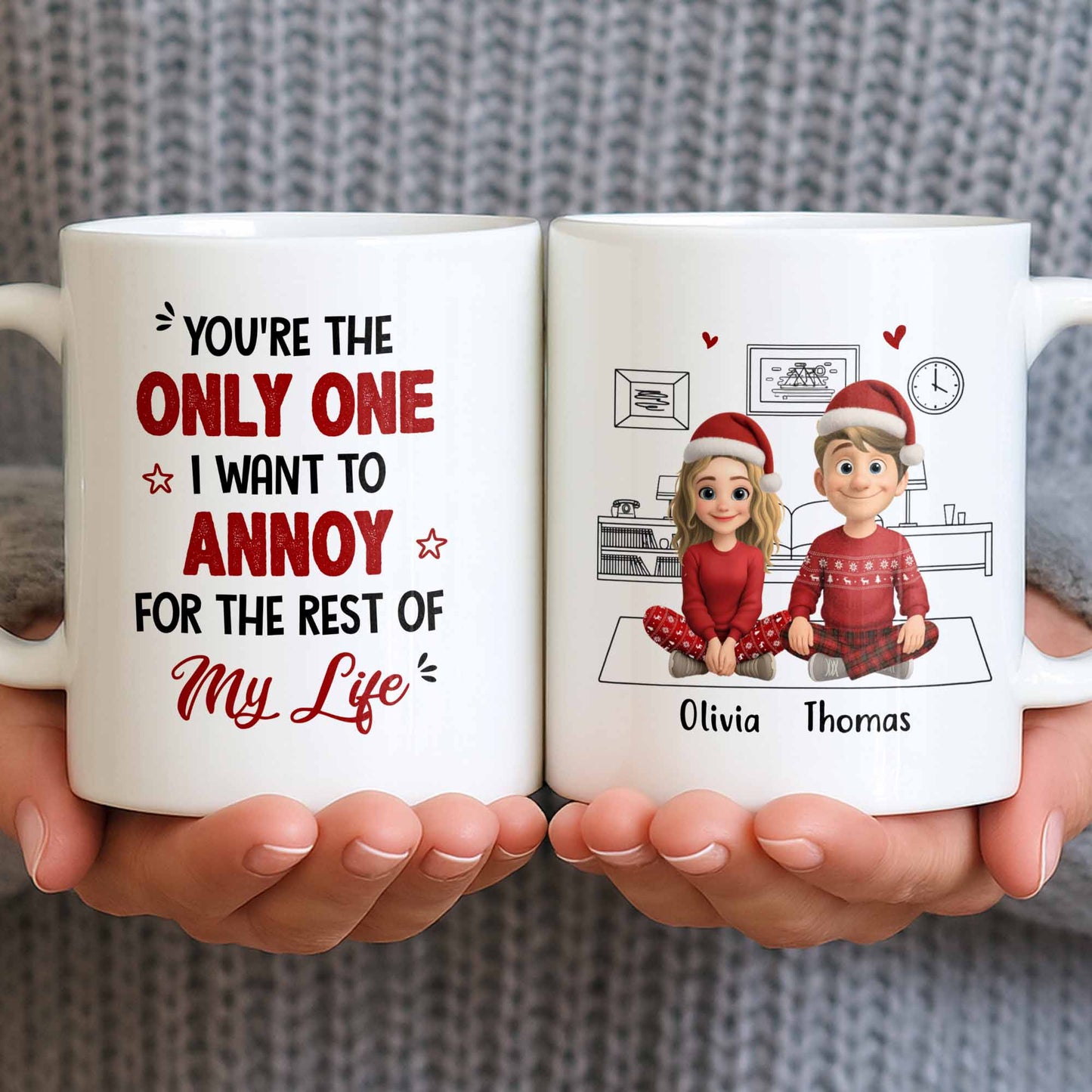 Only One I Want To Annoy, Text And Stars Design - Personalized Custom Coffee Mug - CPL1057_MG