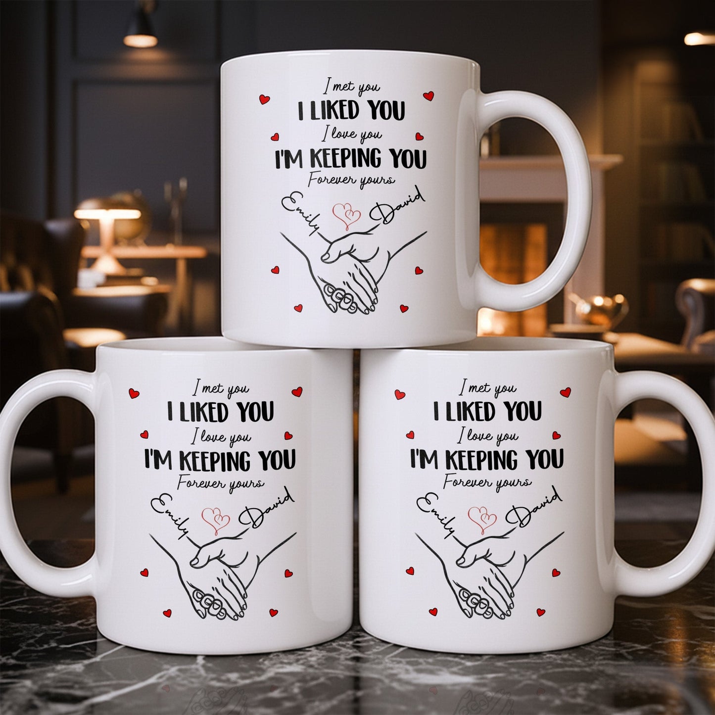 I Met You I Liked You I Love You I'm Keeping You with Hearts - Personalized Custom Coffee Mug - CPL1081_MG