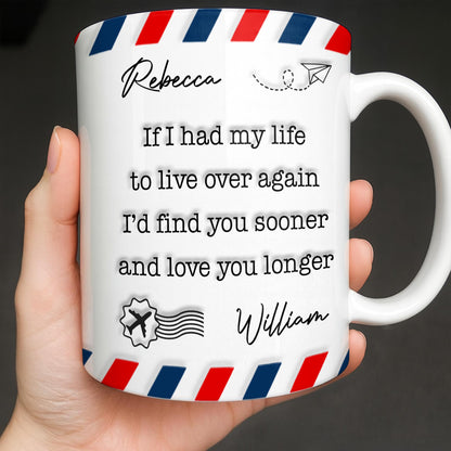 Find You Sooner And Love You Longer With Mail Envelope And Star - Personalized Custom Coffee Mug - CPL1109_MG