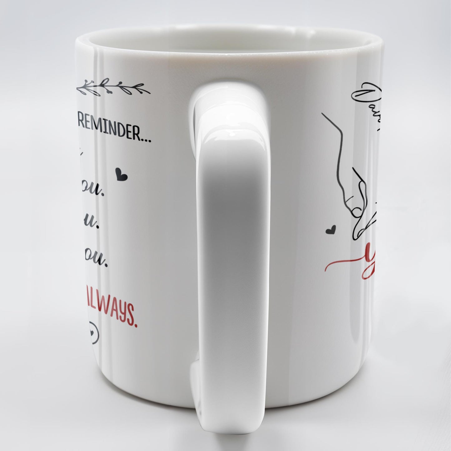 In Case You Need A Little Reminder Linked Rings And Hearts Design - Personalized Custom Coffee Mug - CPL1140_MG