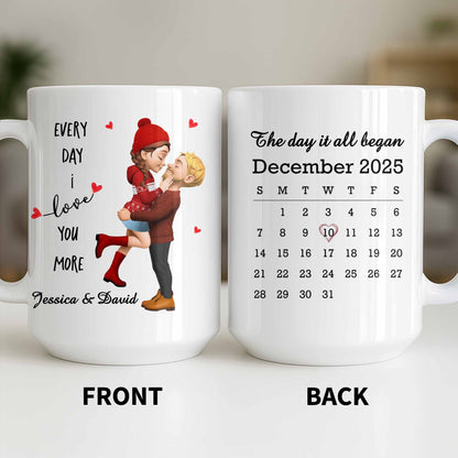 Every Day I Love You More, Couple And Calendar Design - Personalized Custom Coffee Mug - CPL1141_MG