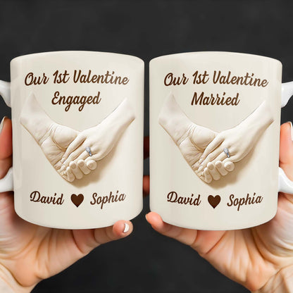 Our 1st Valentine Engaged, Holding Hands With Ring - Personalized Custom Coffee Mug - CPL1142_MG