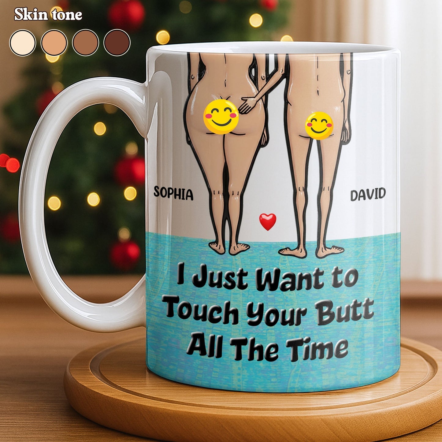I Just Want To Touch Your Butt All The Time, Couple and Heart Design - Personalized Custom Coffee Mug - CPL1157_MG