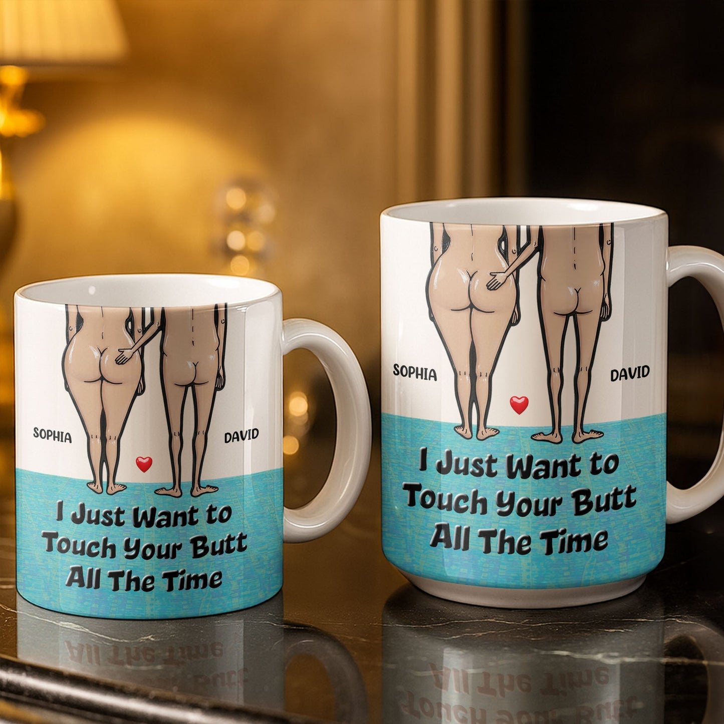 I Just Want To Touch Your Butt All The Time, Couple and Heart Design - Personalized Custom Coffee Mug - CPL1157_MG