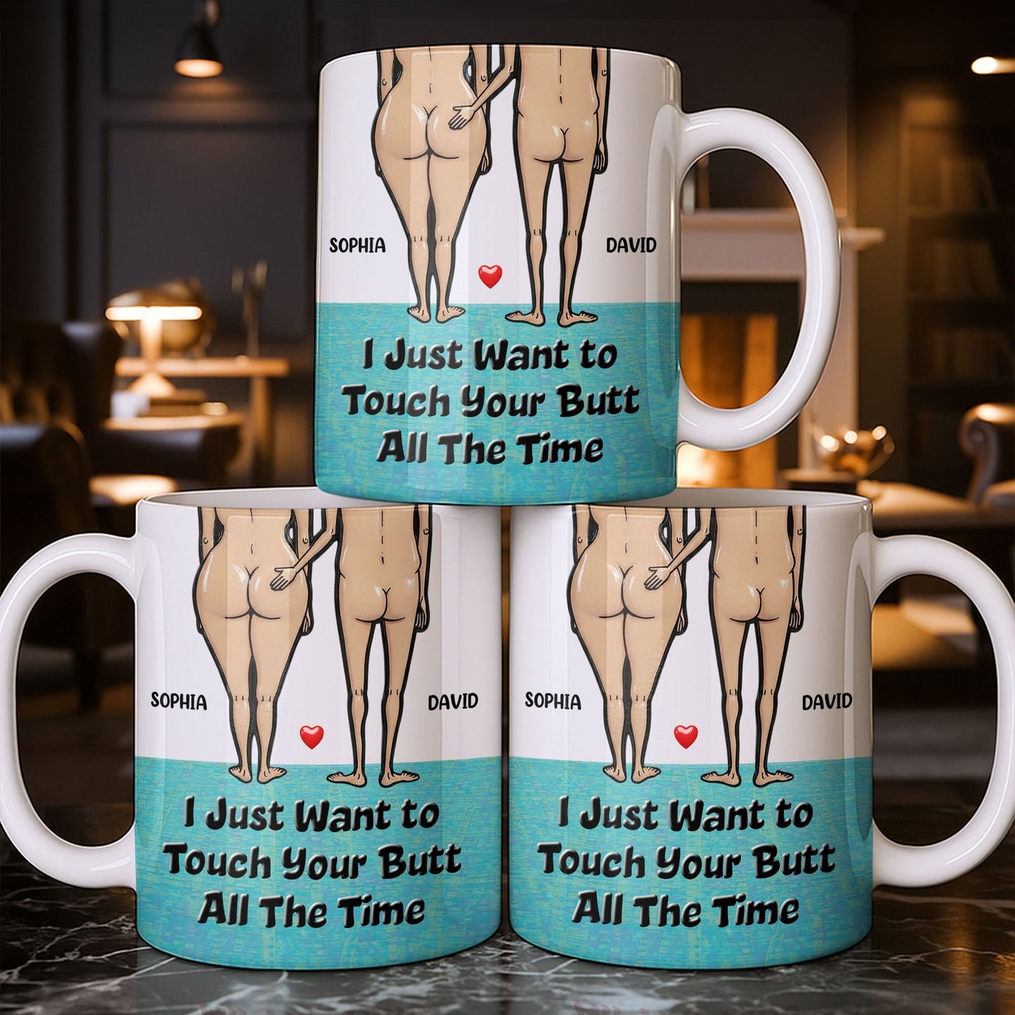 I Just Want To Touch Your Butt All The Time, Couple and Heart Design - Personalized Custom Coffee Mug - CPL1157_MG