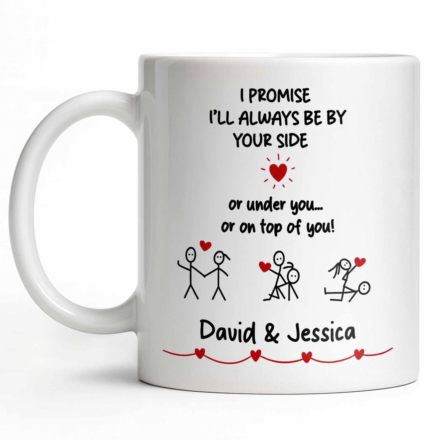 I Promise I'll Always Be By Your Side, Stick Figures - Personalized Custom Coffee Mug - CPL1169_MG