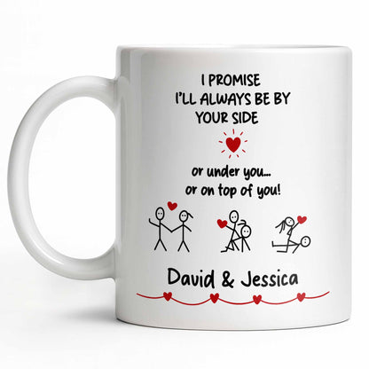 I Promise I'll Always Be By Your Side, Stick Figures - Personalized Custom Coffee Mug - CPL1169_MG