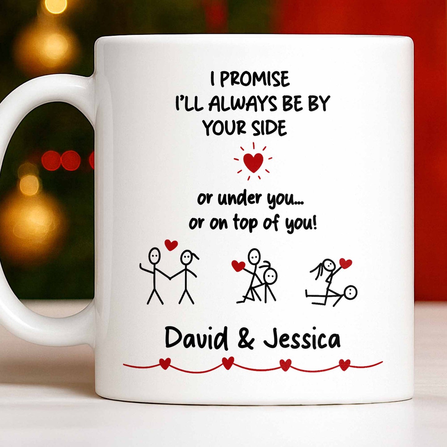I Promise I'll Always Be By Your Side, Stick Figures - Personalized Custom Coffee Mug - CPL1169_MG