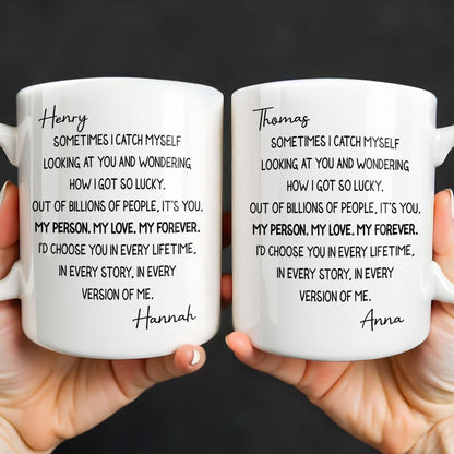 My Person, My Love, My Forever Romantic Quote - Personalized Custom Coffee Mug - CPL1200_MG
