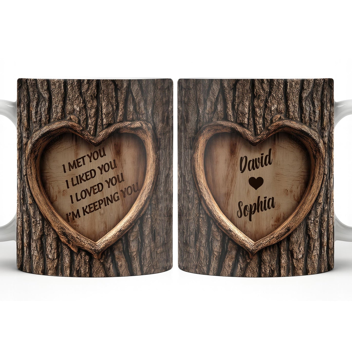 I Met You, I Liked You, I Loved You, I'm Keeping You, Tree Bark and Heart - Personalized Custom Coffee Mug - CPL1202_MG