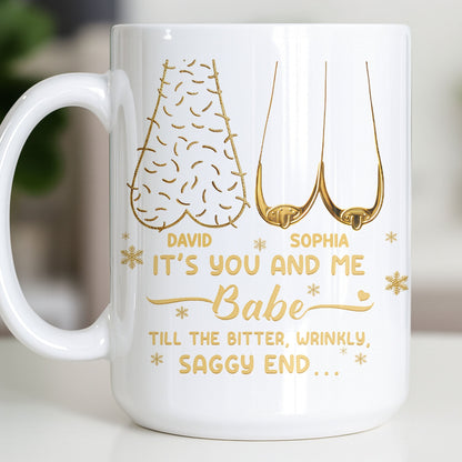 It's You And Me Babe, Older Couple Figures - Personalized Custom Coffee Mug - CPL1232_MG