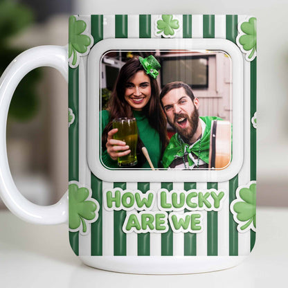 How Lucky Are We With Shamrocks And Stripes Design - Personalized Custom Coffee Mug - CPL1270_MG