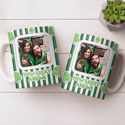 How Lucky Are We With Shamrocks And Stripes Design - Personalized Custom Coffee Mug - CPL1270_MG