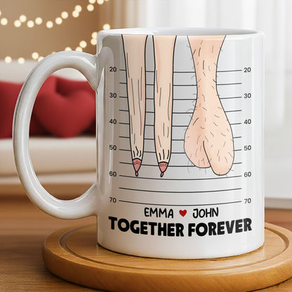 My Love For You Will Never SAG, Mugshot Chart Design - Personalized Custom Coffee Mug - CPL1284_MG