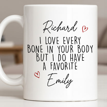 I Love Every Bone In Your Body, Favorite Hearts Design - Personalized Custom Coffee Mug - CPL1294_MG