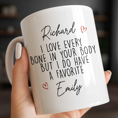 I Love Every Bone In Your Body, Favorite Hearts Design - Personalized Custom Coffee Mug - CPL1294_MG