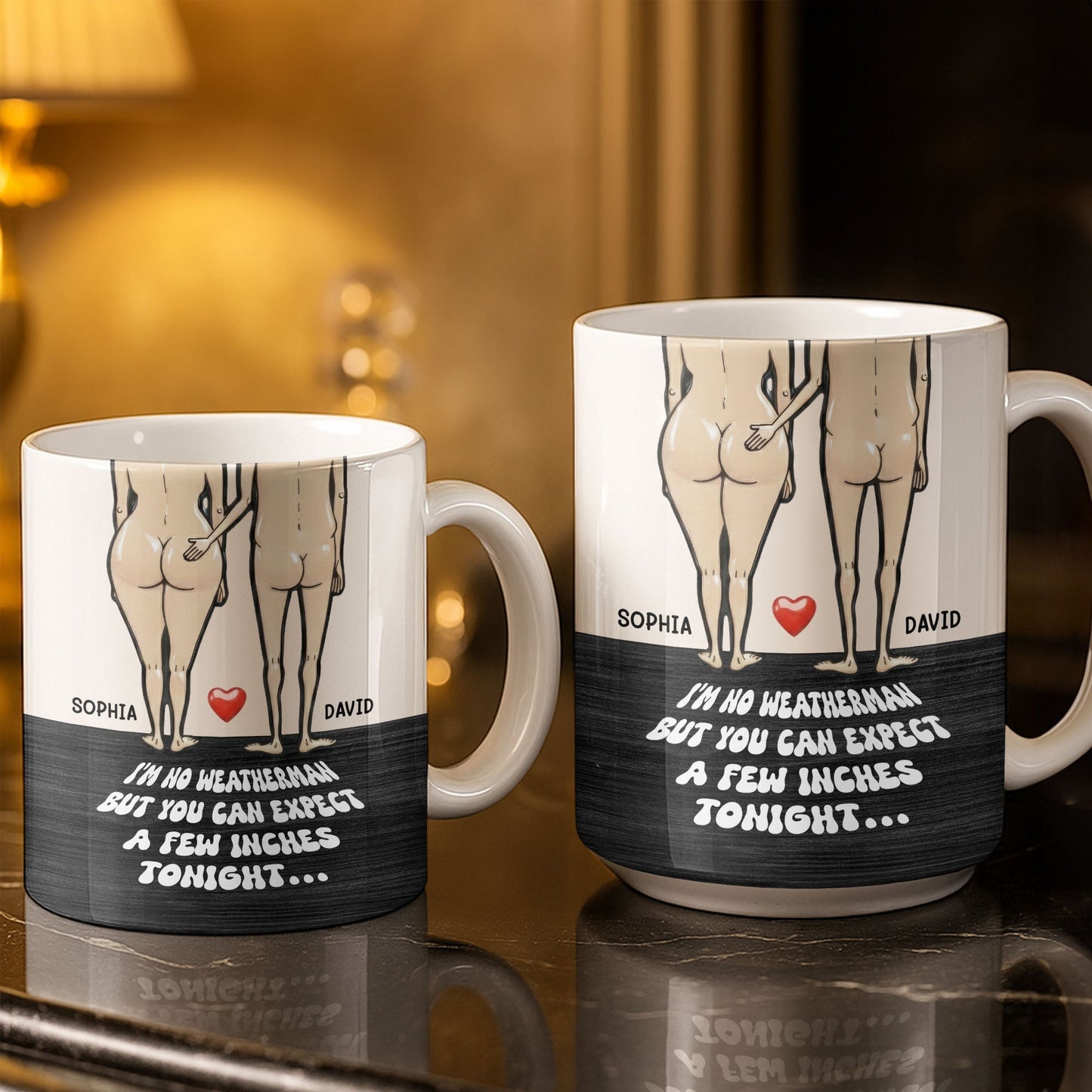 I'm No Weatherman Expect A Few Inches Tonight Couple Design - Personalized Custom Coffee Mug - CPL1311_MG
