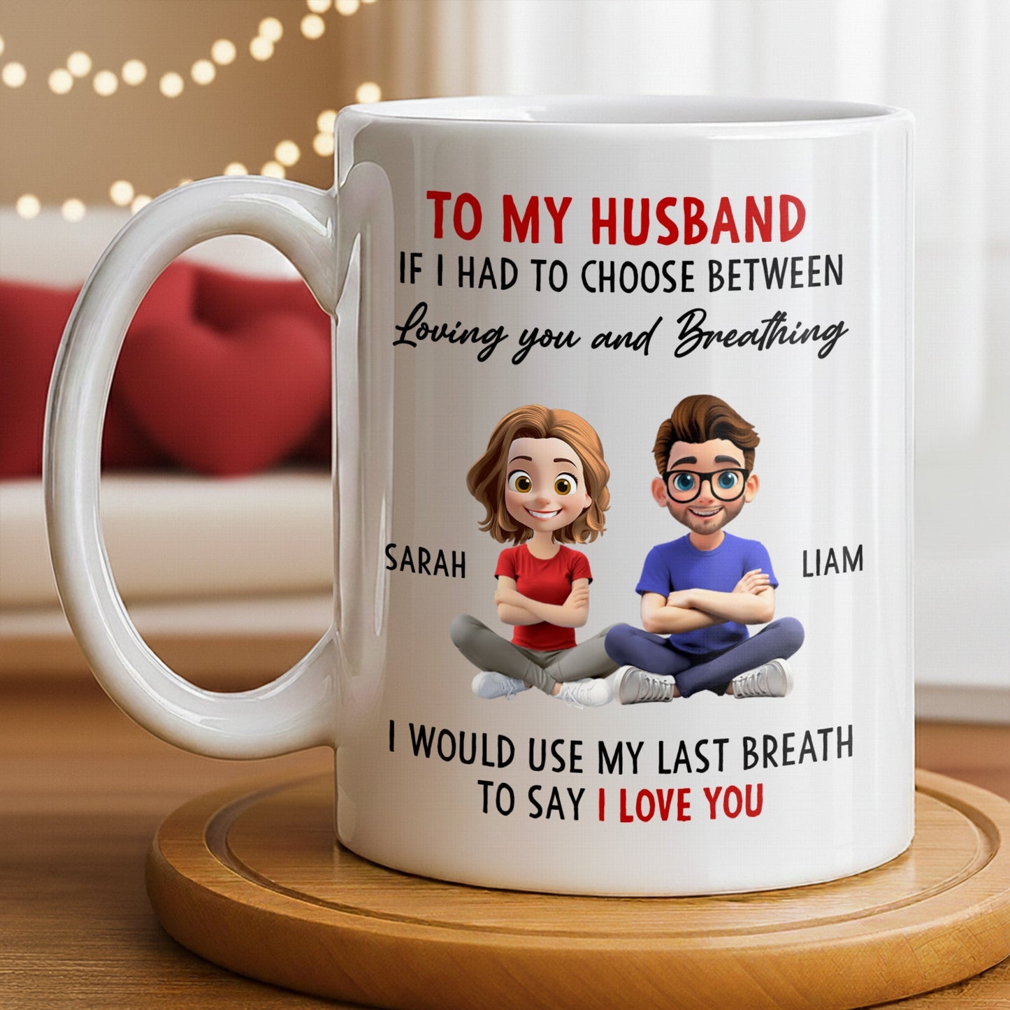 To My Husband, Loving You Over Breathing - Personalized Custom Coffee Mug - CPL1313_MG