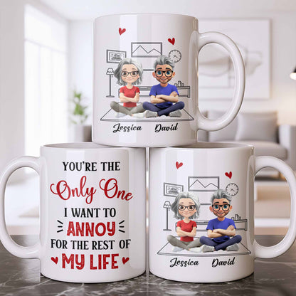 You're The Only One I Want To Annoy, Hearts - Personalized Custom Coffee Mug - CPL1314_MG