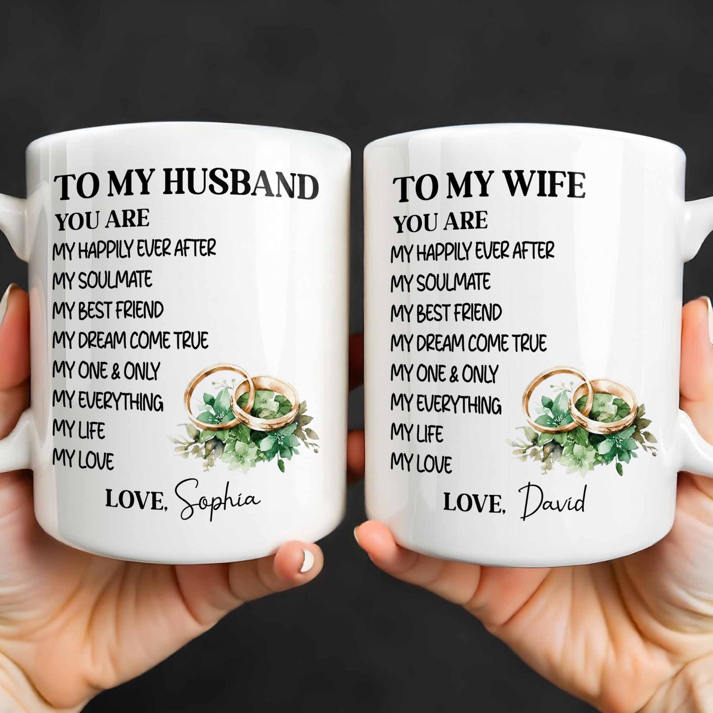 To My Husband You Are My Happily Ever After, Wedding Rings & Floral Design - Personalized Custom Coffee Mug - CPL1319_MG